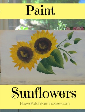 Learn to Paint Sunflowers @ FlowerPatchFarmhouse.com