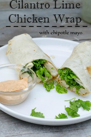 Cilantro Lime Chicken wrap with chipotle mayonnaise 300, flowerpatchfarmhouse.com