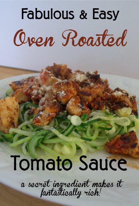 A super easy way to use up the surplus of veggies at harvest time. Oven roasted tomato sauce is not only very easy but it has a secret ingredient you will love! 