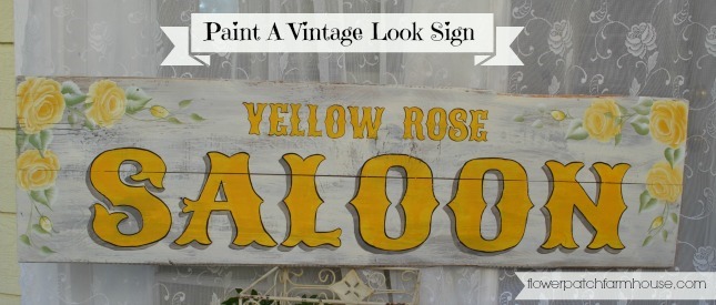 DIY Tutorial on A Vintage Yellow Rose Saloon Sign