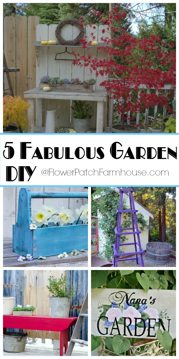 5 DIY Garden Projects - Flower Patch Farmhouse