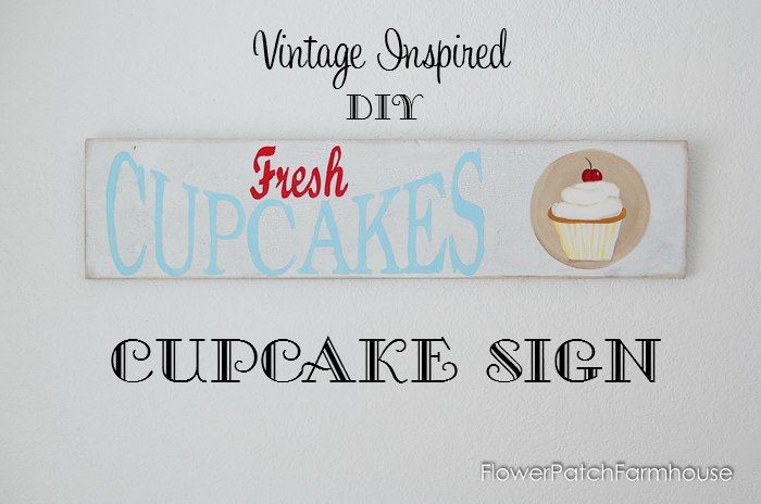 Vintage Inspired Cupcake Sign