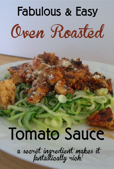 A super easy way to use up the surplus of veggies at harvest time. Oven roasted tomato sauce is not only very easy but it has a secret ingredient you will love!