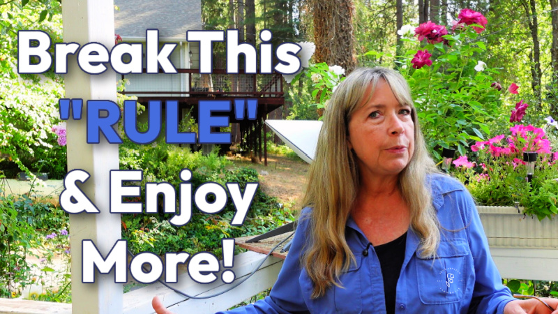 woman in blue shirt talking, with flowers in the background, text overlay reads: breatk this RULE and enjoy more! flowerpatch farmhouse dot com