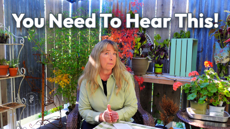 Woman sitting in front of Fall plants with text overlay: You need to hear this! Gardening over 50